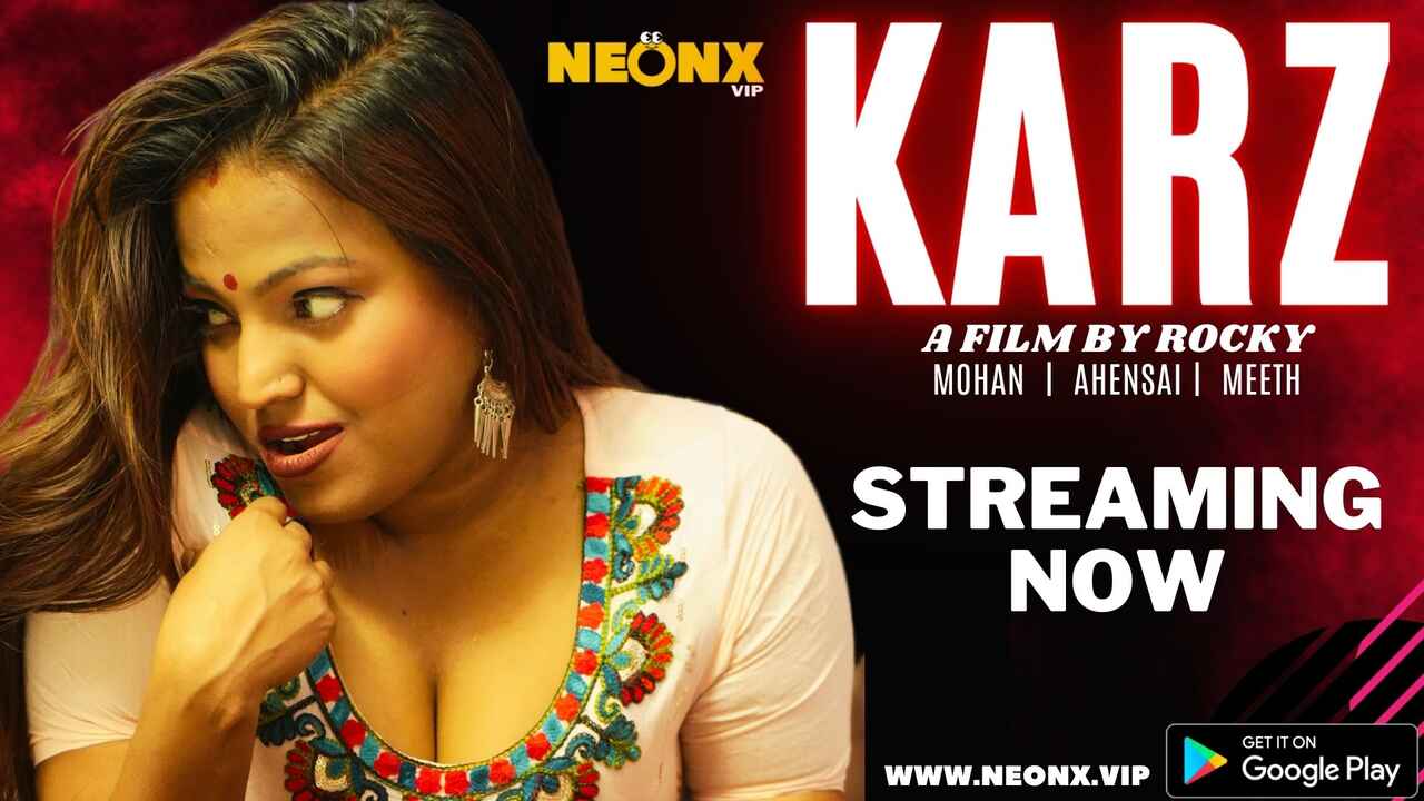 Film Karz 2023 Neonx Originals Hindi Uncut Xxx Pendek, Ngehe, Hot Banget
